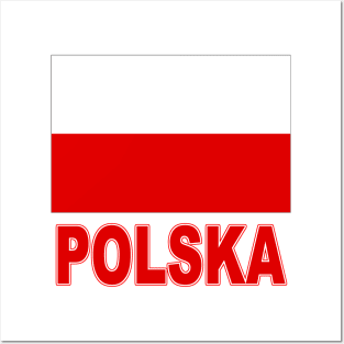 The Pride of Poland - Polska - Polish Flag and Language Posters and Art